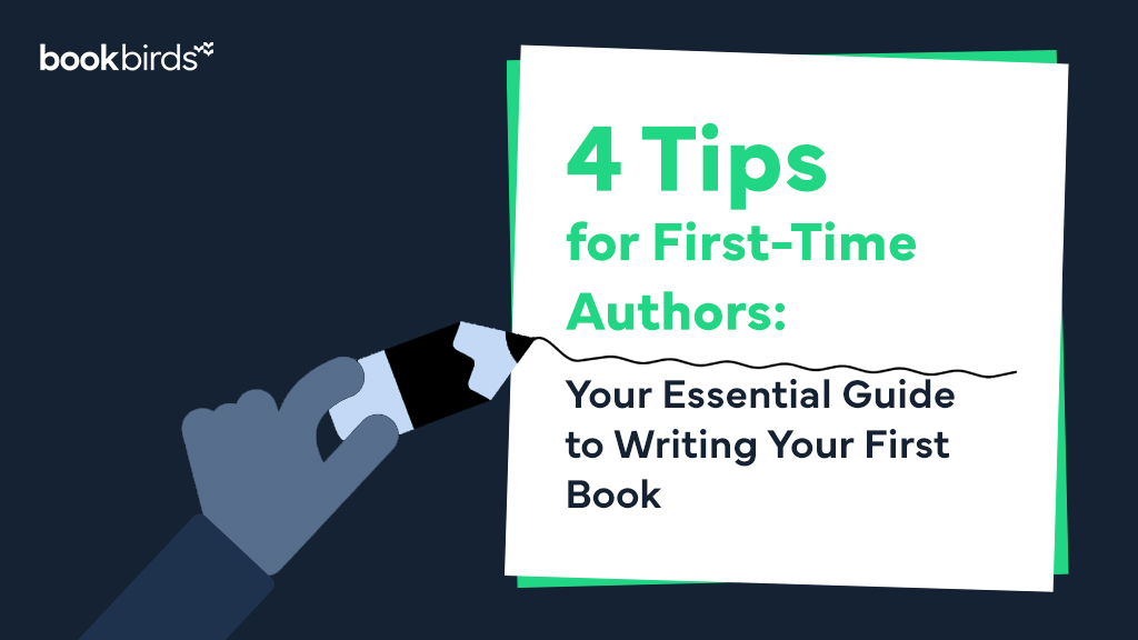 4 tips for first-time authors